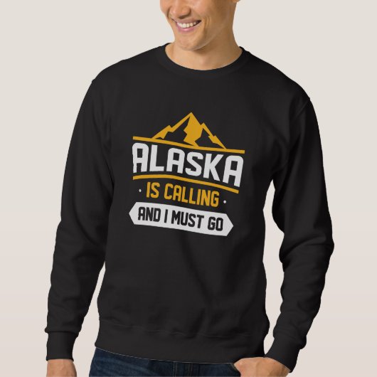Alaska belt en ik moet gaan trui (Voorkant)