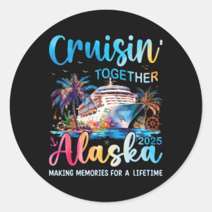 Alaska Cruise 2025 Familie Matching Cruise Vakanti Ronde Sticker