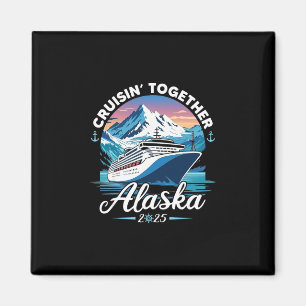 Alaska-cruise 2025 Familie Vrienden Groep Alaskaan Magneet