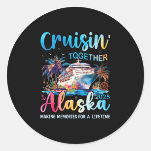 Alaska-cruise 2025 gezinsreis cruise vakantie ronde sticker