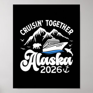 Alaska cruise samen 2026 cruise vakantie poster
