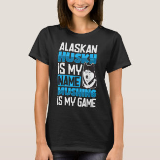Alaska husky sled dog race and mushing 4 t-shirt