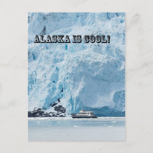 Alaska is cool! briefkaart
