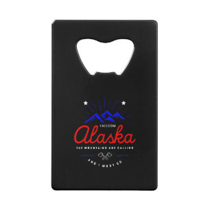 Alaska Mountains roepen dat ik donkere kleuren moe Kredietkaart Flessenopener