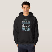 Alaska Sled Dog Racing Mushing Season Husky Sleddi Hoodie (Voorkant volledig)