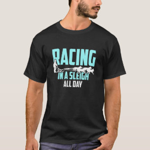 Alaska slee hond racen in een slee de hele dag mus t-shirt