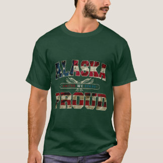 Alaska Verenigd Staan We Trots Sterk Geweldig Ontw T-shirt