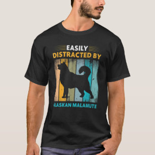Alaskan Malamute Gemakkelijk vervormd door honden T-shirt