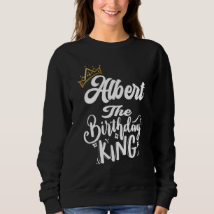 Albert de Verjaardagskoning Happy Birthday Mannen Trui