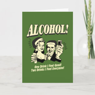 Alchohol: Een Drink die ik goed voel Feestdagen Kaart