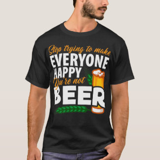 Alcohol Jij bent niet grappig Bier Mannen Vrouwen  T-shirt