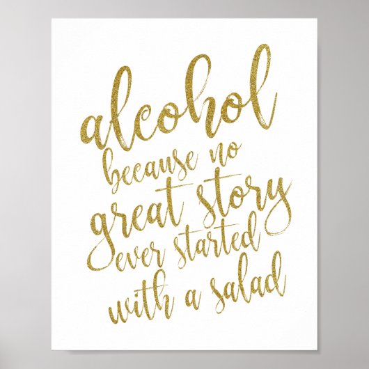 Alcohol omdat geen geweldig verhaal 8x10 bruiloft  poster (Voorkant)