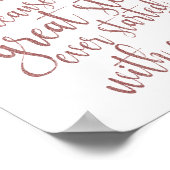 Alcohol omdat geen groots Roos Gold Sign Poster (Hoek)