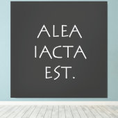 Alea Iacta Est Canvas Afdruk (Insitu (Houten vloer))
