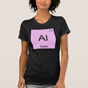 Aleah Naam Chemie Element Periodiek Systeem T-shirt