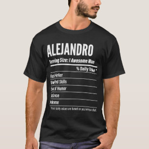 Alejandro Nutritional Facts Serving Size Calories T-shirt