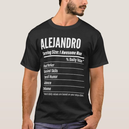 Alejandro Nutritional Facts Serving Size Calories T-shirt (Voorkant)