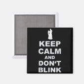 Alert - Weeng Angel - Keep Calm And Dont Blink 2  Magneet (Voorkant / Achterkant)