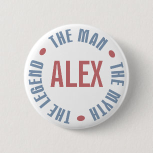 Alex Man Myth Legend  Ronde Button 5,7 Cm