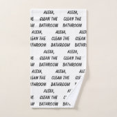 Alexa, nettoie la salle de bain (Serviette à main)