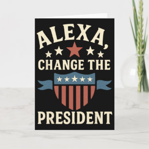 Alexa, verander de president anti Trump grappig Tr Kaart