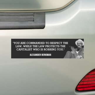 Alexander Berkman Capitalist Robbery Bumpersticker