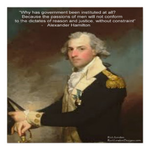 Alexander Hamilton & affiche de citation "Pourquoi