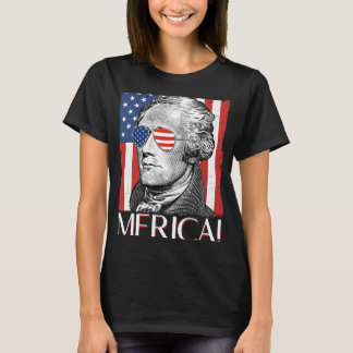 Alexander Hamilton 'Merica Patriot American Flag 4 T-shirt