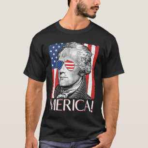 Alexander Hamilton 'Merica Patriot American Flag 4 T-shirt