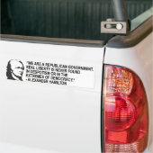 Alexander Hamilton Quote Bumpersticker (Op Truck)