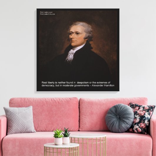 Alexander Hamilton "Real Liberty" Canvas Print (Insitu (Woonkamer))