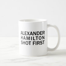 Alexander Hamilton Schoot Eerst - Witte T-shirt, E
