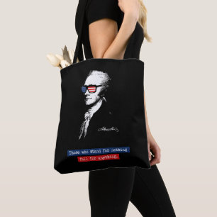 Alexander Hamilton Zij die voor niets staan Tote Bag