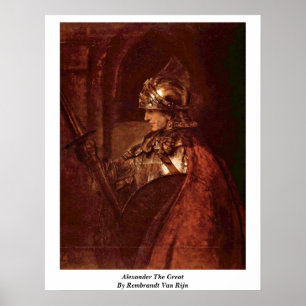 Alexander The Great By Rembrandt van Rijn Poster
