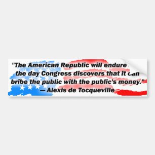 Alexis De Tocqueville: De Amerikaanse Republiek. Bumpersticker