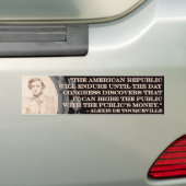 Alexis de Tocqueville Quote: Het leven van Amerika Bumpersticker (Op auto)