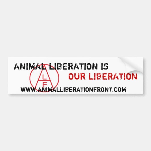 ALF Animal Liberation is Our Liberation Bumpersticker (Voorkant)