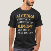 Algebra vs alimentatie t-shirt (Voorkant)