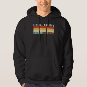 Algemene Manager Functie Titel Beroep Werknemer Wa Hoodie