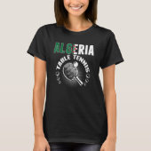 Algeria Table Tennis Support Algerian Ping Pong T-shirt (Voorkant)
