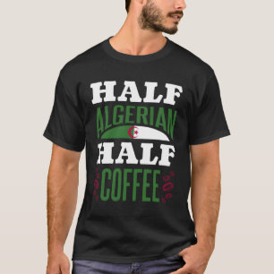 Algerije Algerijnse roots Algerijnse erfgoed trots T-shirt