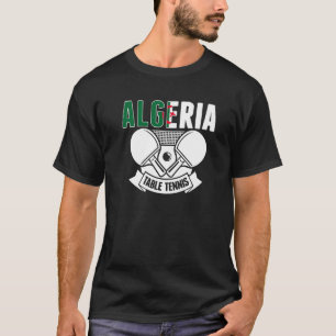 Algerije Ping Pong Algerijnse Tafeltennis Suppor T-shirt