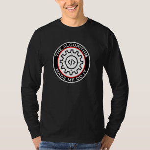 Algoritme deed het voor mij in het ai-Mannen Mathe T-shirt