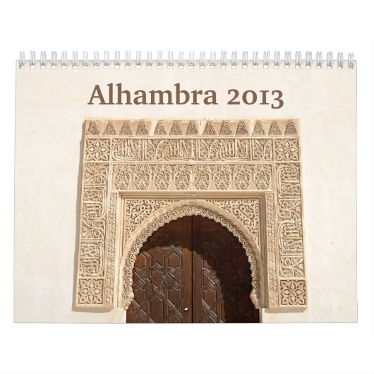 Alhambra 2013 Wall Calendar Kalender (Hoes)