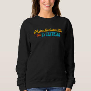 Alhamdulillah voor islamitische feestkleding Islam Trui