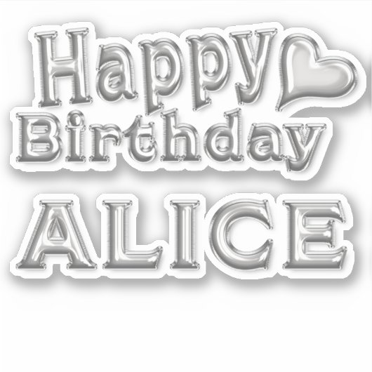 Alice Happy Birthday silver Aufkleber Sticker (Voorkant)