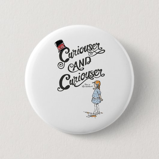 Alice in Wonderland Curiouser en Curiouser Ronde Button 5,7 Cm (Voorkant)