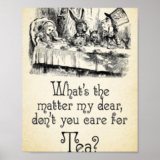Alice in Wonderland Quote - Tea - Mad Hatter Quote Poster