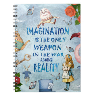 Alice in Wonderland Quote - Verbeelding Notitieboek