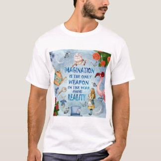 Alice in Wonderland Quote - Verbeelding T-shirt